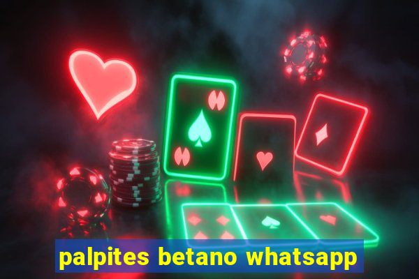 palpites betano whatsapp